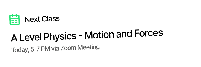 Next Class widget showing A Level Physics schedule